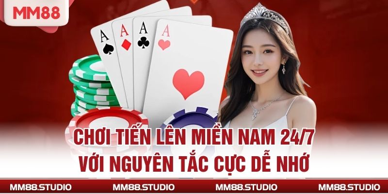 Chơi Tiến Lên Miền Nam
